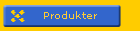Produkter